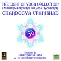 The_Light_Of_Yoga_Collection_-_Chandogya_Upanishad